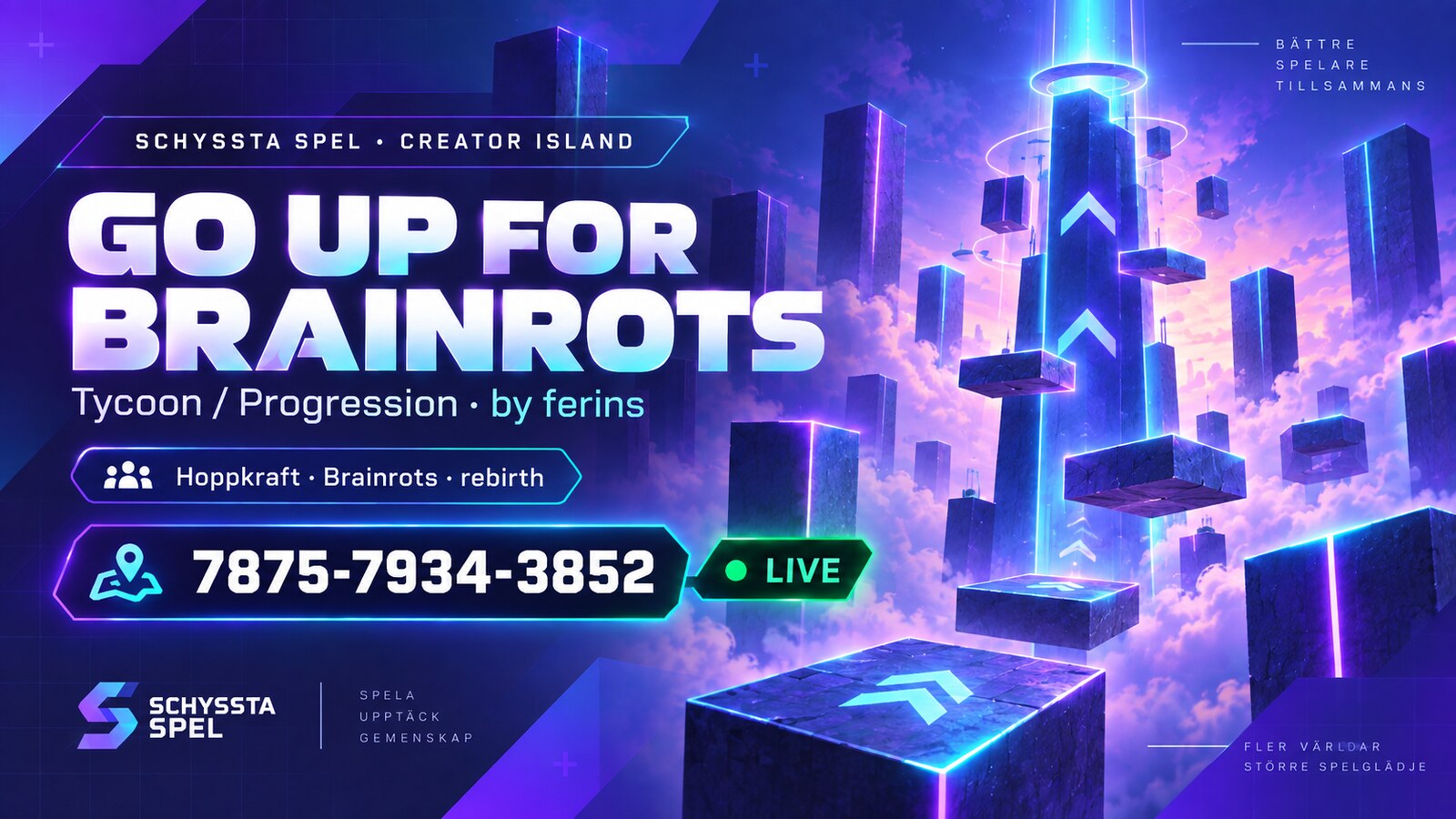 GO UP FOR BRAINROTS – Creator Island 7875-7934-3852