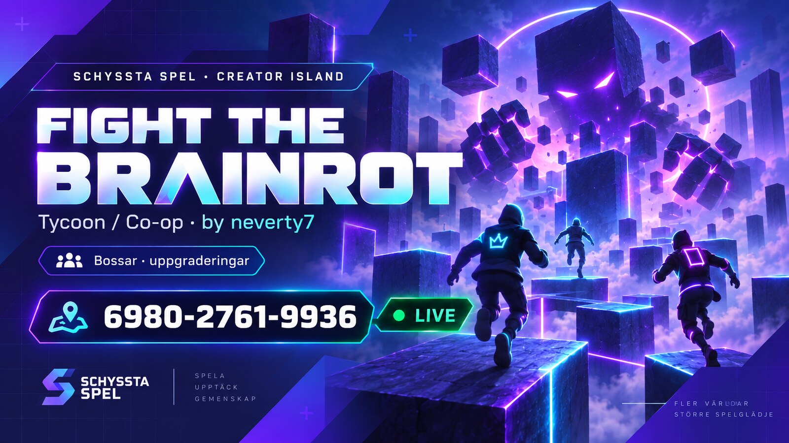 Fight The Brainrot – Creator Island 6980-2761-9936