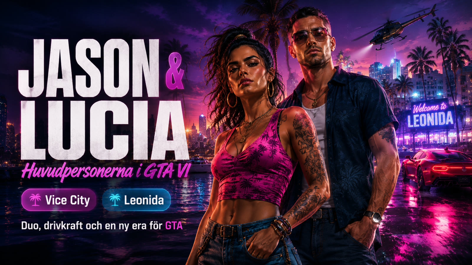 Jason och Lucia – huvudpersonerna i GTA VI