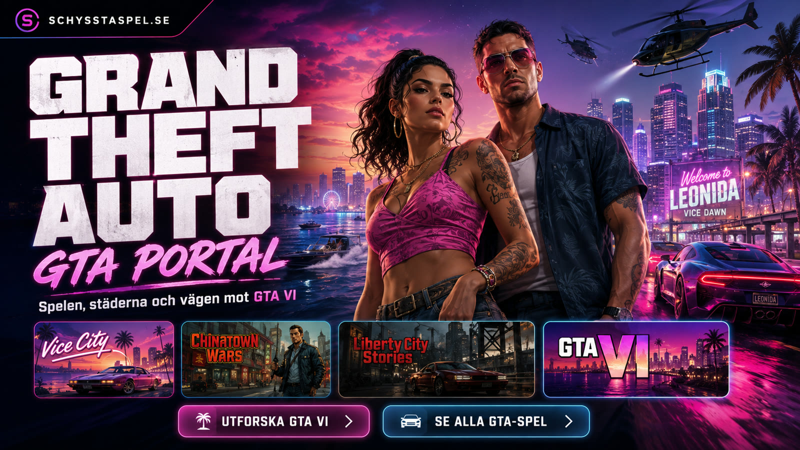 GTA Portal på Schysstaspel med Jason och Lucia framför Vice Citys neonskyline